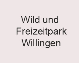 Wild und Freizeitpark Willingen Wild und Freizeitpark Willingen