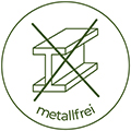 metallfrei